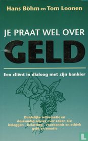 Je praat wel over geld