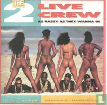 As nasty as they wanne be