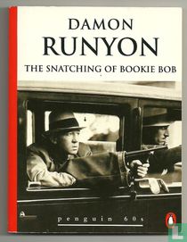 The Snatching of Bookie Bob