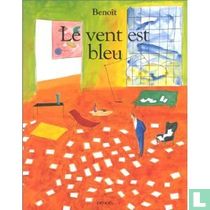 Le vent est bleu