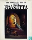 The fantastic art of Frank Frazetta