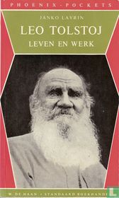 Leo Tolstoj  - Leven en werk