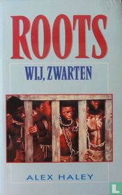 Roots - wij zwarten