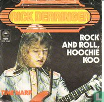Rock and Roll, Hoochie Koo