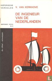 De ingenieur van de Nederlanden