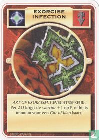 Exorcise Infection