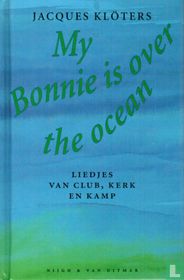 My Bonnie is over the Ocean