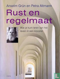 Rust en regelmaat