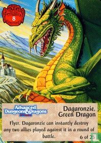 Dagaronzie, Green Dragon