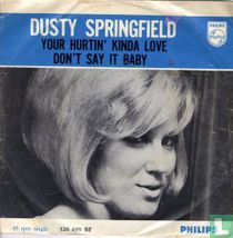 Your Hurtin' Kinda Love