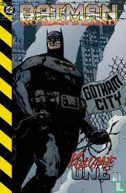No Man's Land Volume 1 – No Law and a New Order / Fear of Faith