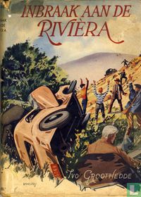 Inbraak aan de Riviera