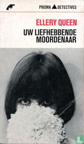 Uw liefhebbende moordenaar