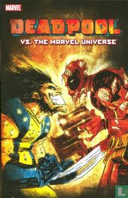 Cable & Deadpool: Deadpool VS. The Marvel Universe