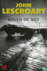 Boven de wet