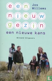 Een nieuw gezin. Een nieuwe kans