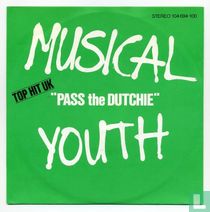 Pass the Dutchie 
