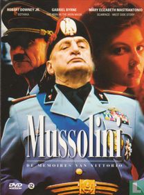 Mussolini - De memoires van Vittorio