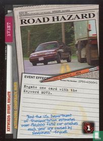 Road Hazard