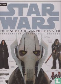 Star Wars-Tout sur la revanche des Sith 