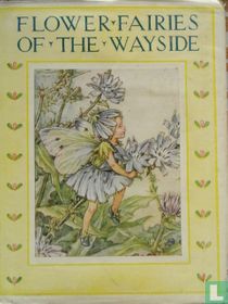 Flower fairies of the wayside