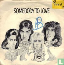 Somebody to Love