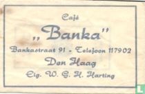 Café "Banka"
