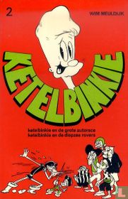 Ketelbinkie en de grote autorace + Ketelbinkie en de diepzee rovers for sale