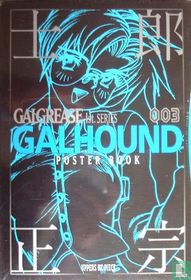 Galgrease 1st Series: Galhound 
