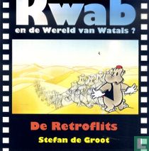 Kwab en de wereld van Watals? - De retroflits