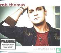 ...something to be