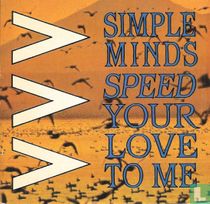 Speed your love to me