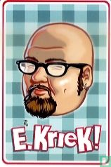 E. Kriek!