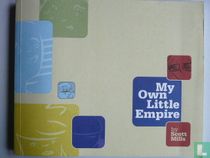 My Own Little Empire