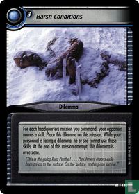 Harsh Conditions