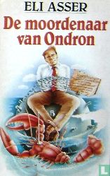 De moordenaar van Ondron