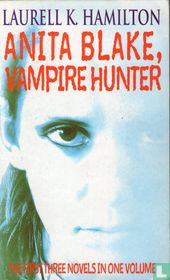 Anita Blake, Vampire Hunter
