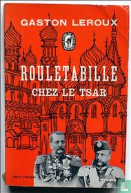 Rouletabille chez le tsar