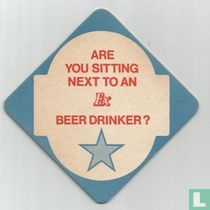 Are you sitting next to an Ex beer drinker? / Newcastle Exhibition Ale