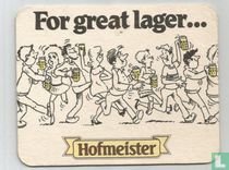 For great lager... Follow the bear