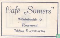 Café "Somers" 