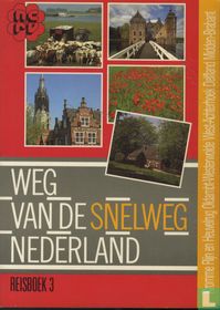 Weg van de snelweg Nederland