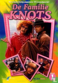 De familie Knots: Deel 1