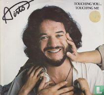 Touching you… touching me 