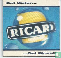 Get water ... get ricard!