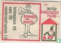  Actie kabouterhuis - broodje van kootje