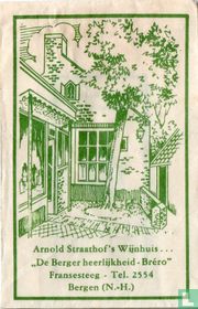 Arnold Straathof's Wijnhuis "De Berger Heerlijkheid Bréro"