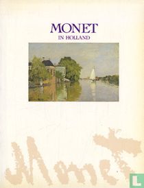 Monet in Holland
