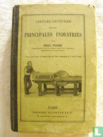 Simples lectures sur les principales industries