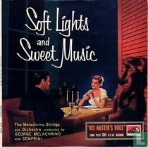 Soft Lights and Sweet Music